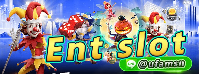 ENT SLOT